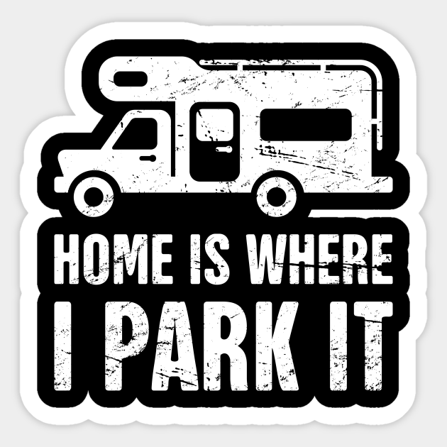 Funny RV Camper Design Rv Sticker TeePublic
